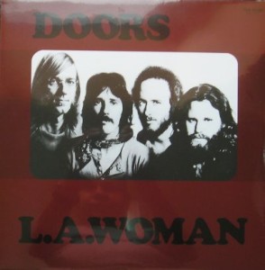 DOORS THE - L.A. WOMAN