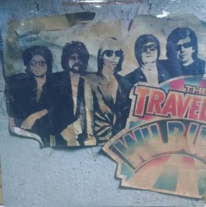 TRAVELING WILBURYS - VOL.1