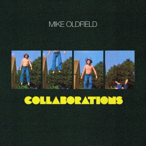 OLDFIELD MIKE-COLLABORATIONS