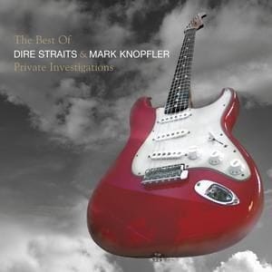 DIRE STRAITS & MARK KNOPFLER- THE BEST OF PRIVATE INVESTIGATION