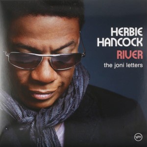 HANCOCK HERBIE - RIVER:THE JONI LETTERS