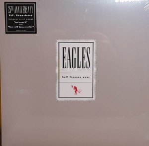 EAGLES THE-HELLS FREEZES OVER