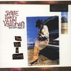 RAY VAUGHAN STEVIE - THE SKY IS CRYING