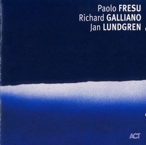 FRESU  PAOLO RICHARD GALLIANO JAN LUNDGREN - MARE NOSTRUM