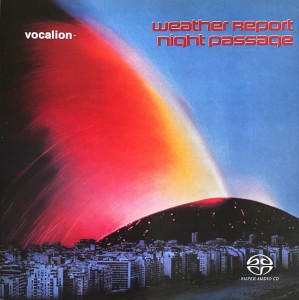 WEATHER REPORT - NIGHT PASSAGE