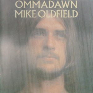 OLDFIELD MIKE - OMMADAWN