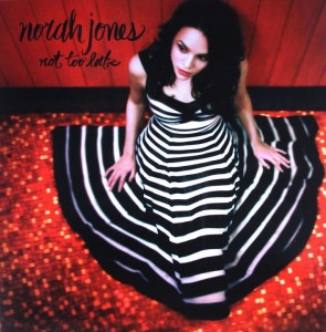 JONES NORAH - NOT TOO LATE