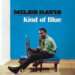 DAVIS MILES - KIND OF BLUE