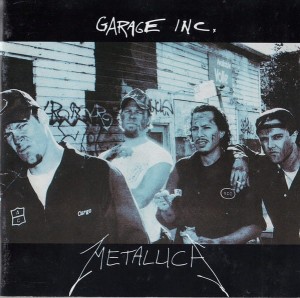 METALLICA - GARAGE INC