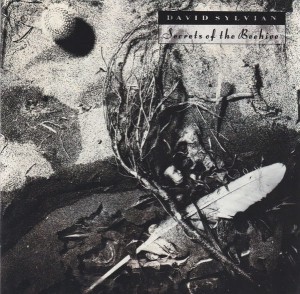 SYLVIAN DAVID - SECRETS OF THE BEEHIVE