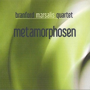 MARSALIS BRANFORD - METAMORPHOSEN