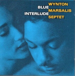 MARSALIS WYNTON - BLUE INTERLUDE