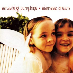 SMASHING PUMPKINS - SIAMESE DREAM