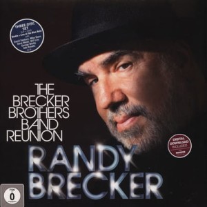 BRECKER BROTHERS BAND - REUNION
