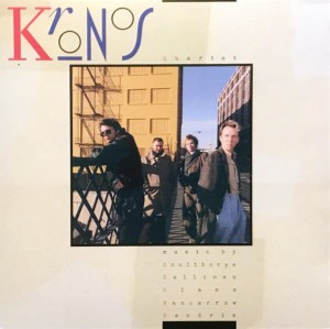 KRONOS QUARTET - KRONOS QUARTET