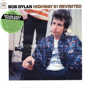 DYLAN BOB - HIGHWAY 61 REVISITED