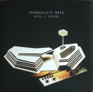 ARCTIC MONKEYS - TRANQUILITY HOTEL + CASINO