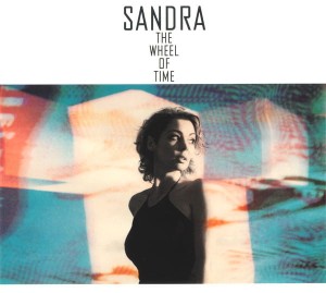 SANDRA - THE WHEEL OF TIME