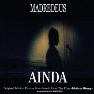 MADREDEUS - AINDA (LISBON STORY)