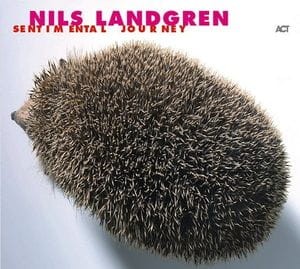 LANDGREN NILS - SENTIMENTAL JOURNEY 