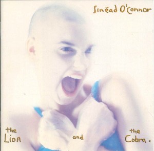 O'CONNOR SINEAD-THE LION AND THE COBRA 