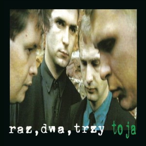 RAZ DWA TRZY-TO JA