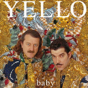 YELLO - BABY 