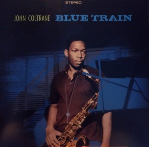 COLTRANE JOHN - BLUE TRAIN 