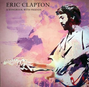 CLAPTON ERIC -A SONGBOOK WITH FRIENDS