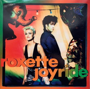 ROXETTE - JOYRIDE 