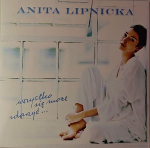 LIPNICKA ANITA - WSZYSTKO SIĘ MOŻE ZDARZYĆ