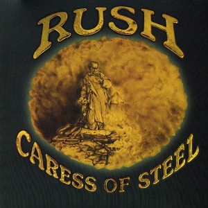 RUSH - CARESS OF STEEL