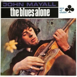 MAYALL JOHN  - THE BLUES ALONE