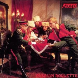 ACCEPT - RUSSIAN ROULETTE
