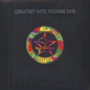 SISTERS OF MERCY-GREATEST HITS VOL.1  SLIGHT CASE OF OVERBOMBING