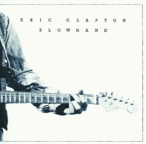 CLAPTON ERIC - SLOWHAND