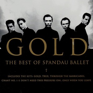 SPANDAU BALLET-GOLD THE BEST OF