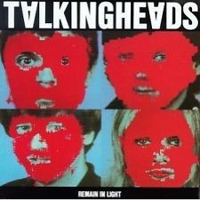 TALKING HEADS - REMAIN IN LIGHT